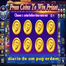 diario de um pug ordem